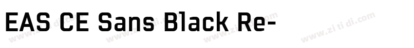 EAS CE Sans Black Re字体转换